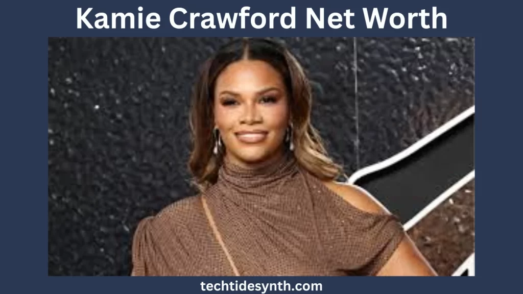 Kamie Crawford Net Worth, Personal Life & Fame TechTideSynth