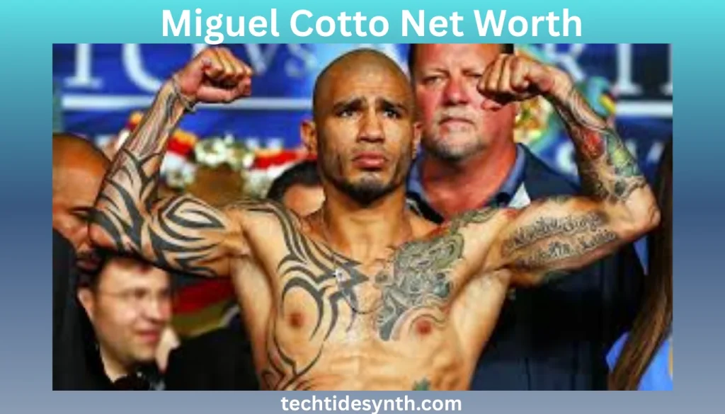Miguel Cotto Biography
