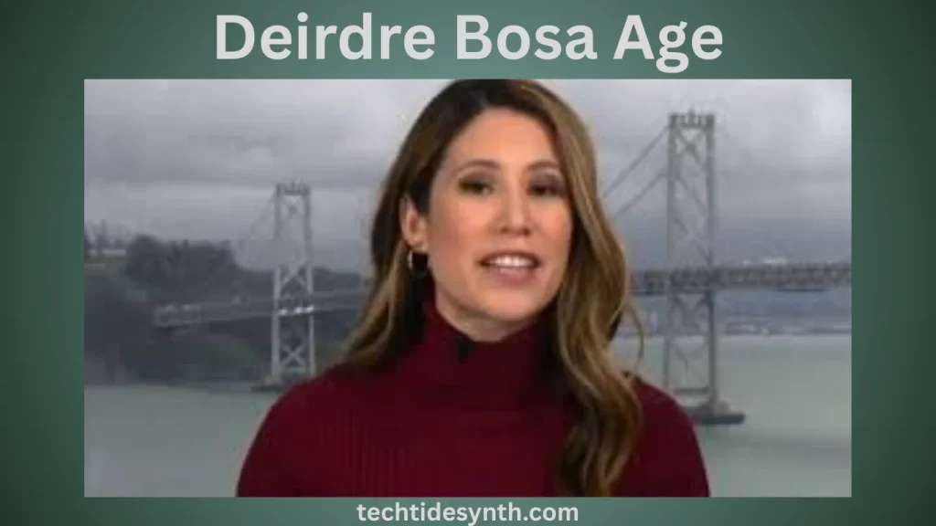 Deirdre Bosa Biography