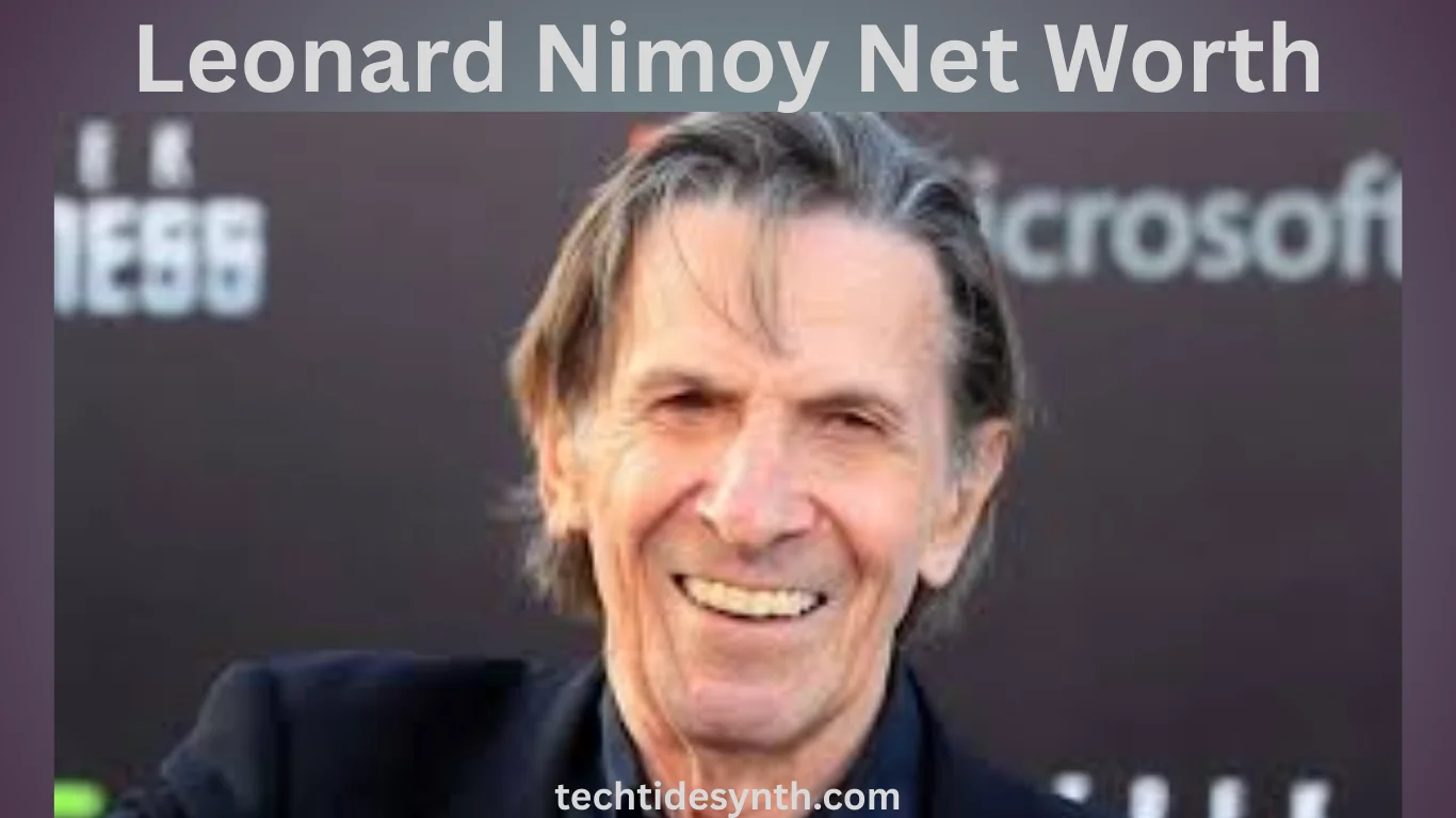 Leonard Nimoy Net Worth