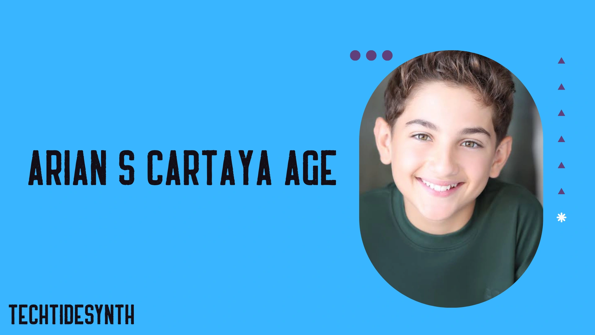 Arian S Cartaya Age