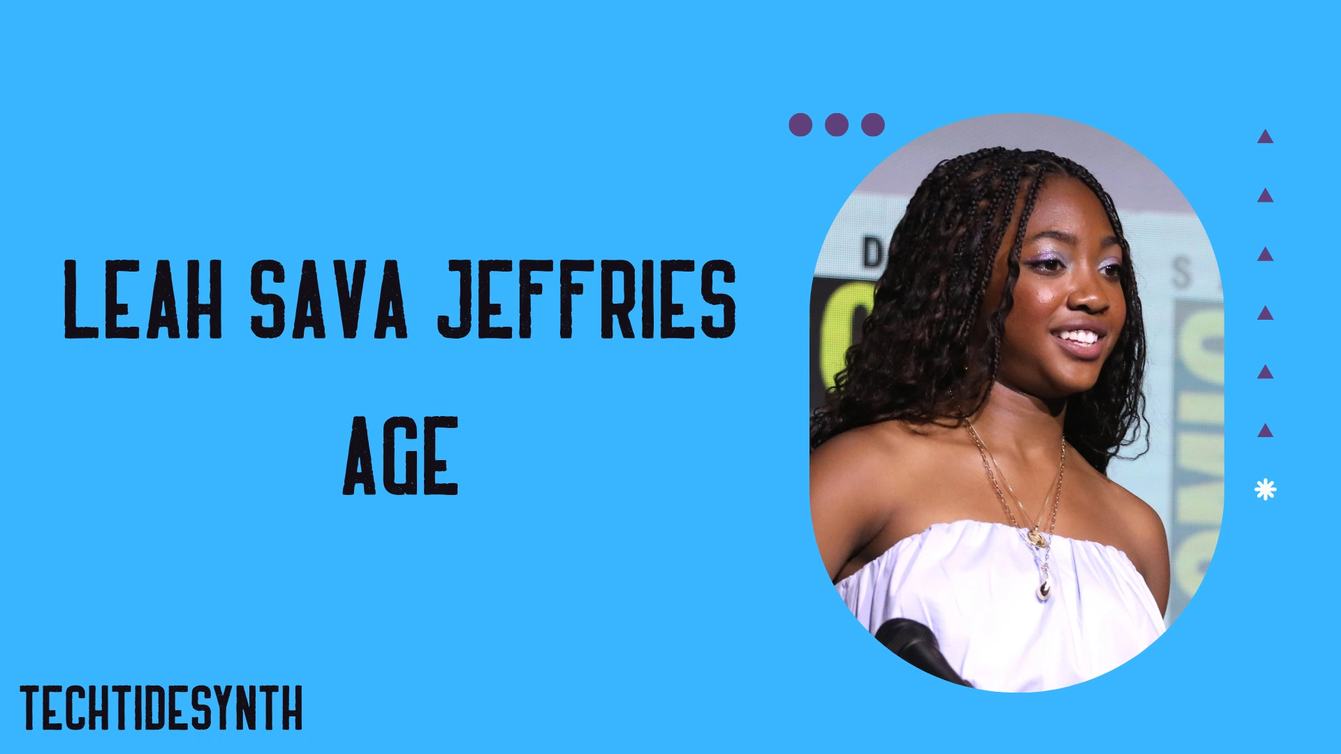 Leah Sava Jeffries Age