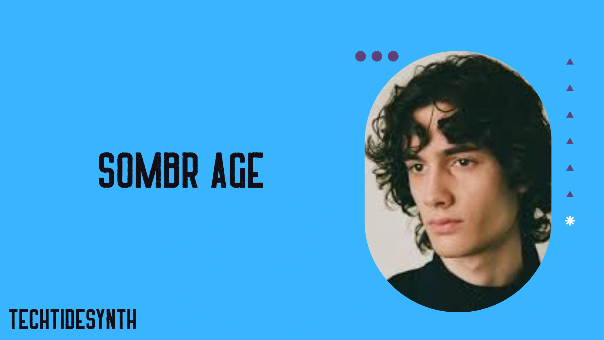 Sombr Age