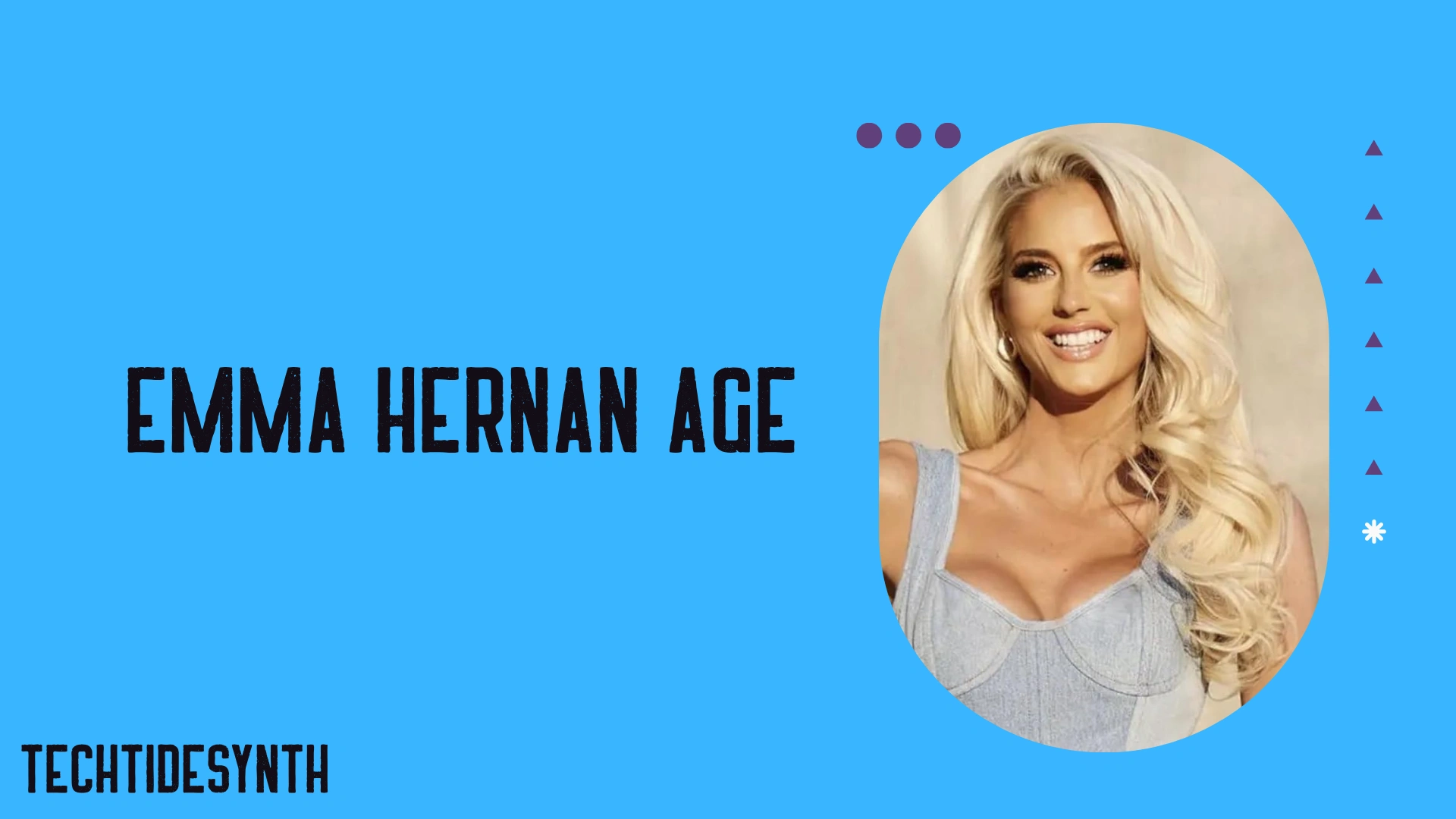 Emma Hernan Age