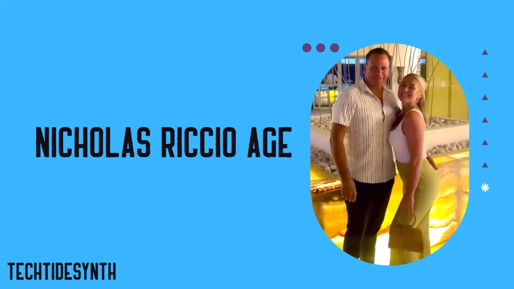 Nicholas Riccio Age