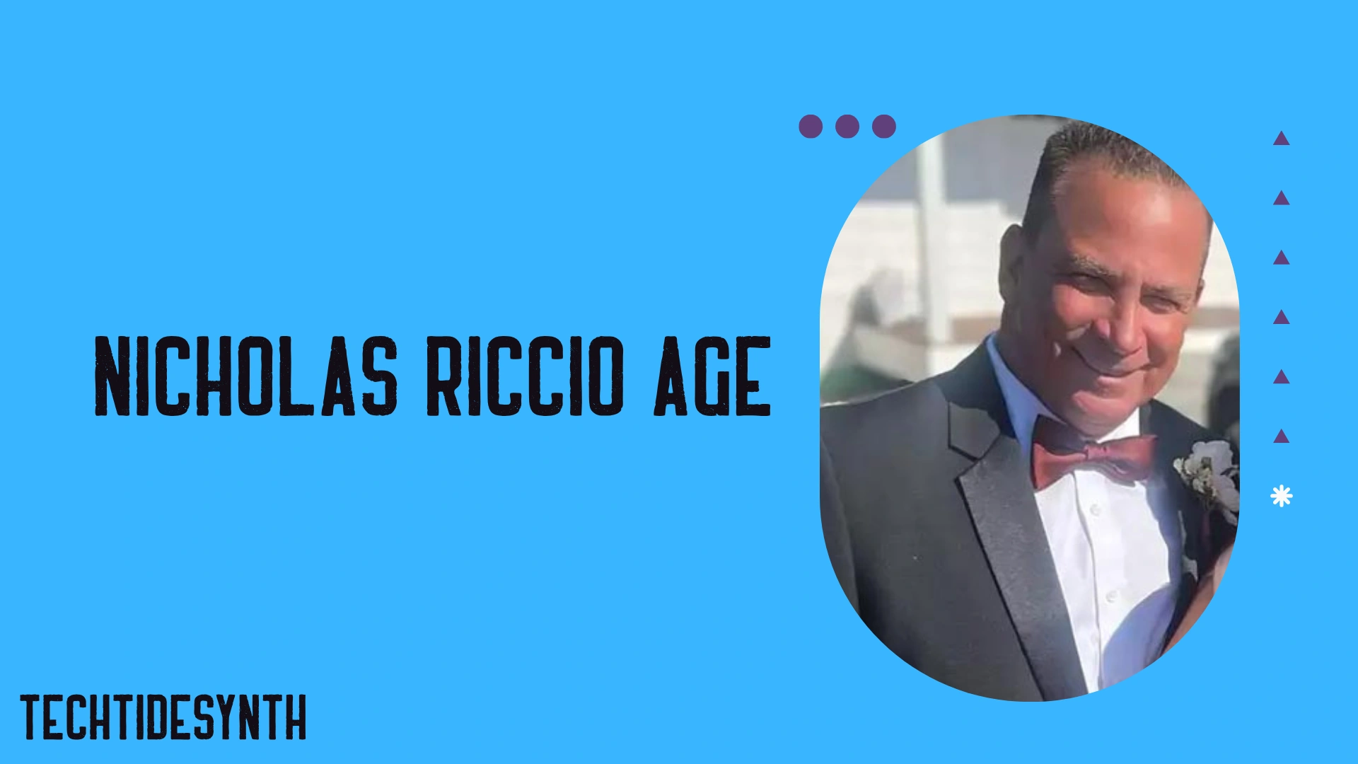 Nicholas Riccio Age