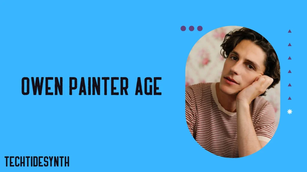 Owen Painter Age