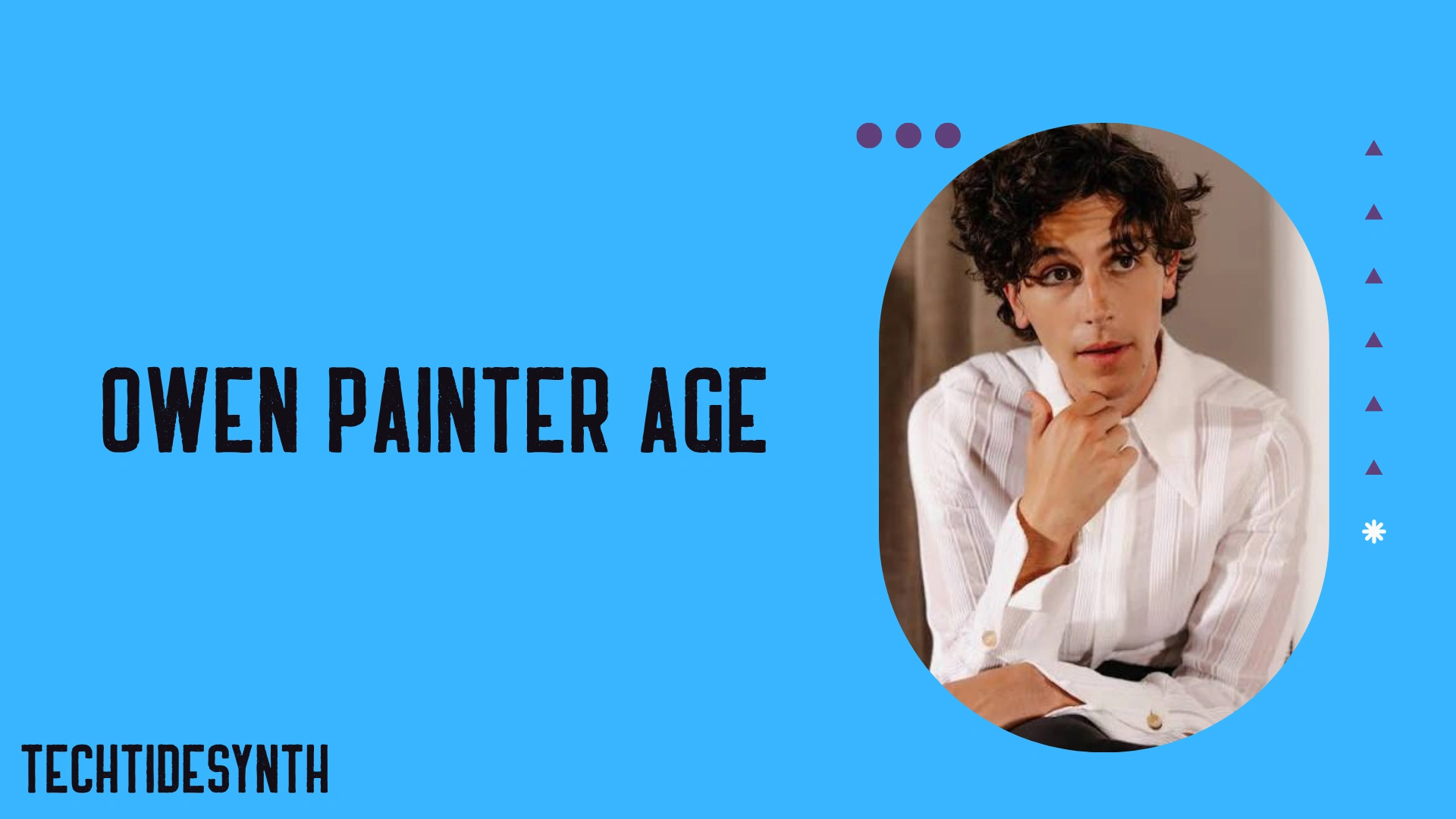 Owen Painter Age