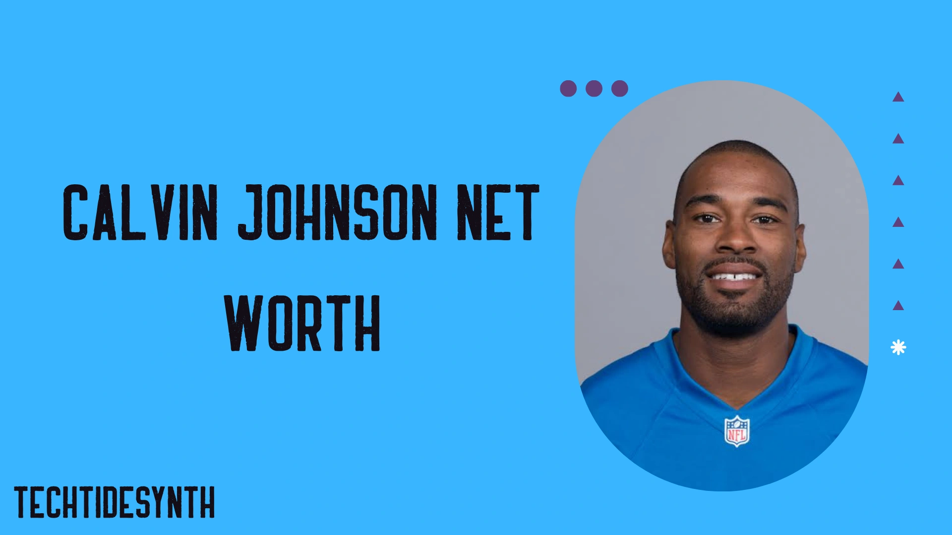 Calvin Johnson Net Worth