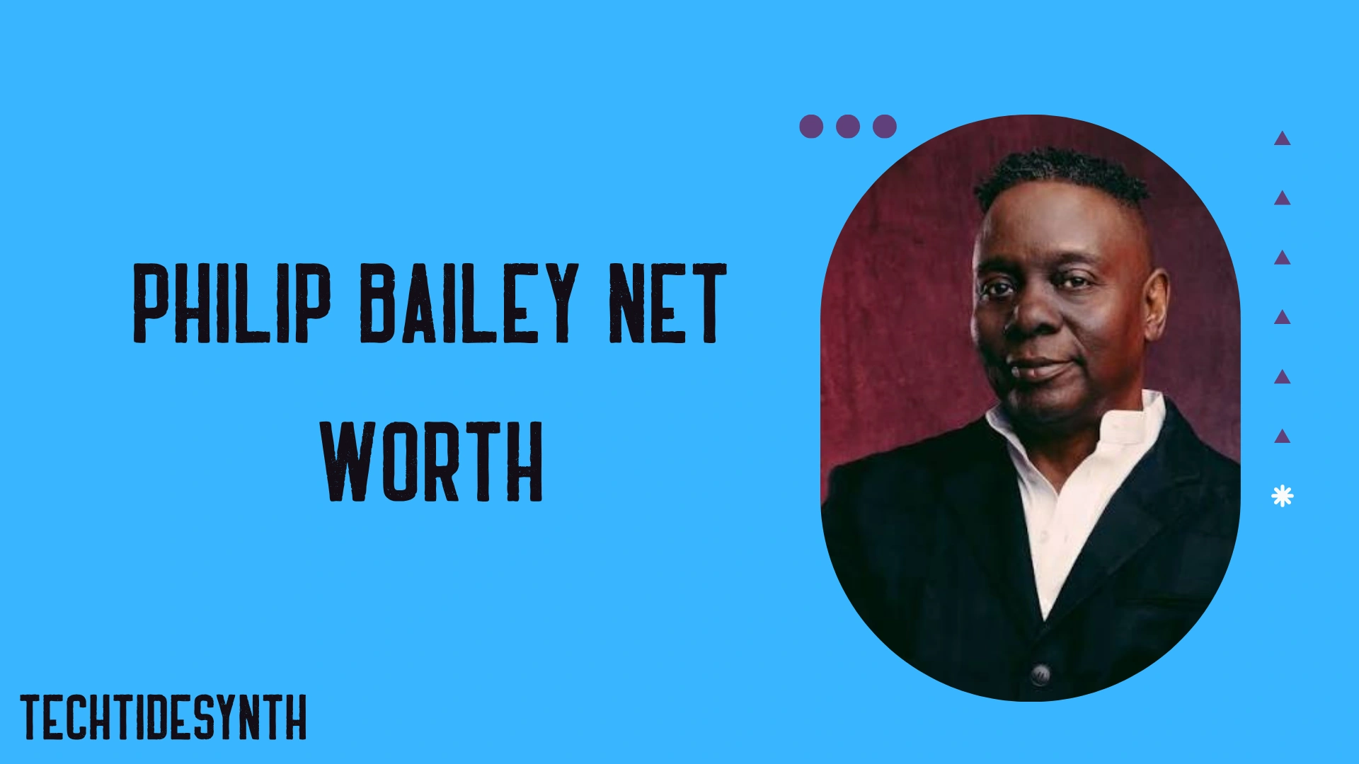 Philip Bailey Net Worth