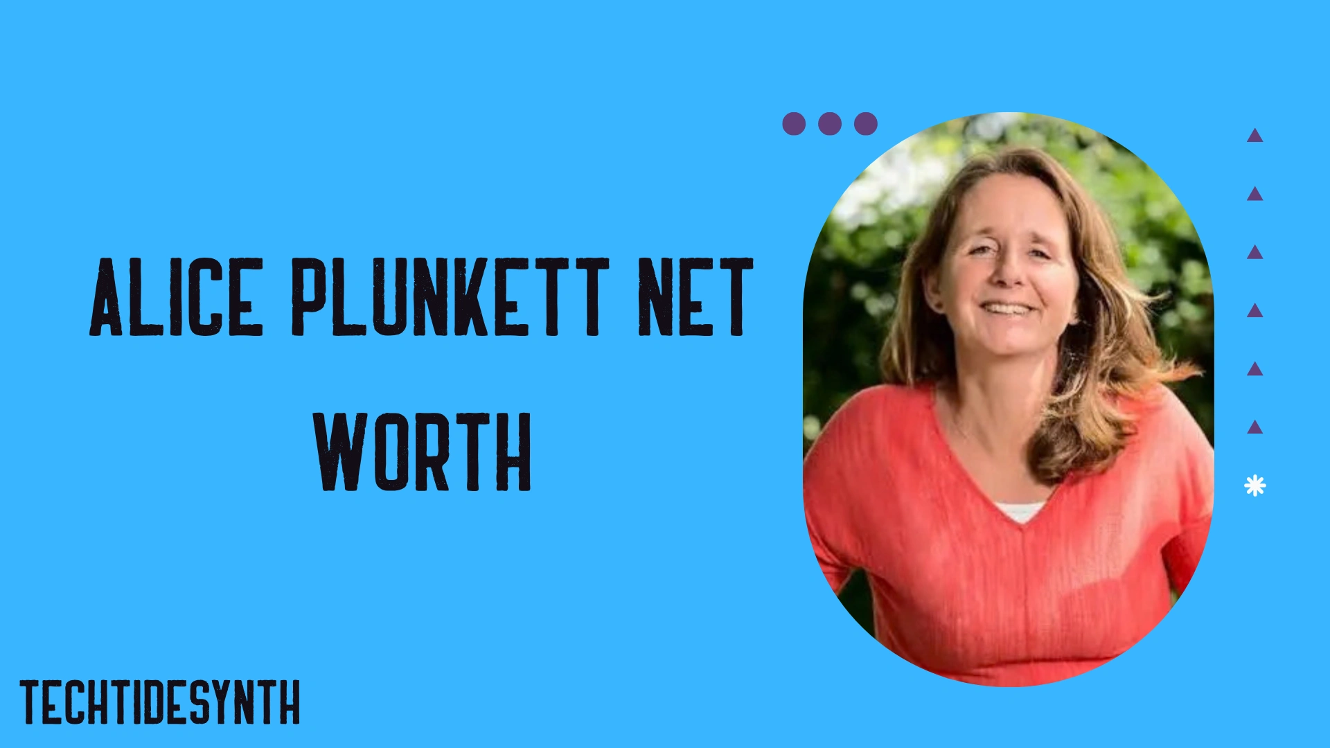 Alice Plunkett Net Worth