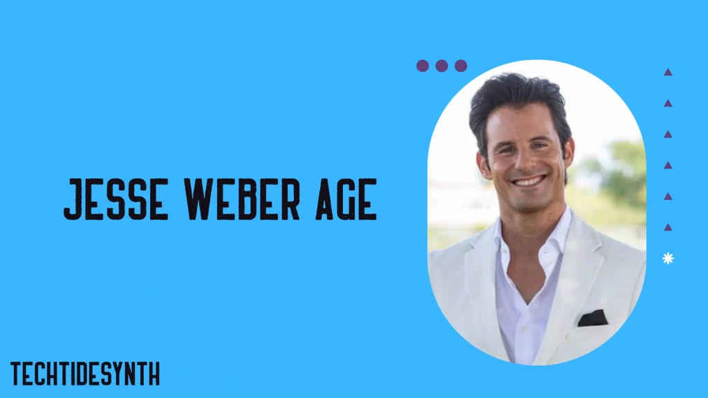 Jesse Weber Age