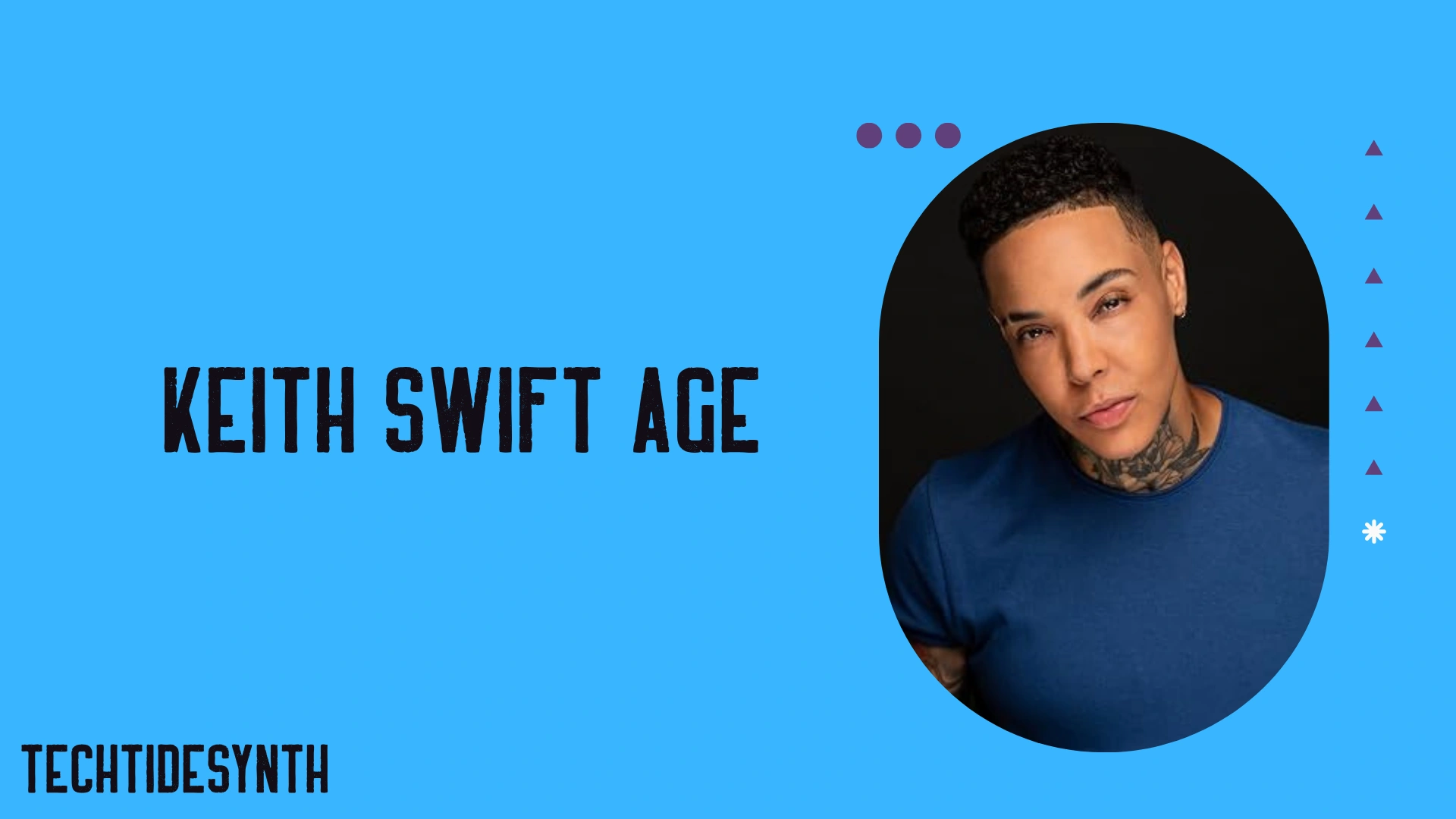 Keith Swift Age
